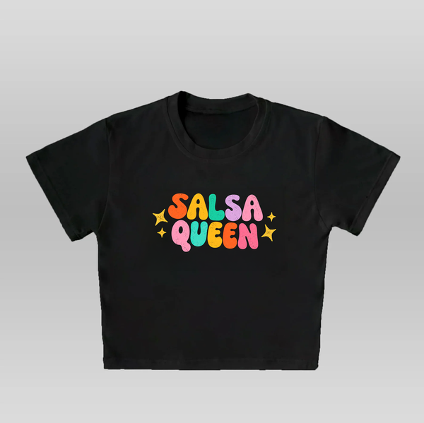 SALSA QUEEN- BABY TEE/CROP TOP