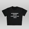 EVERYBODY - BABY TEE/CROP TOP