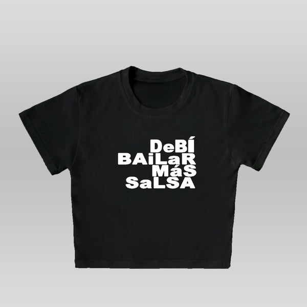 DEBI BAILAR MAS SALSA - BABY TEE/CROP TOP