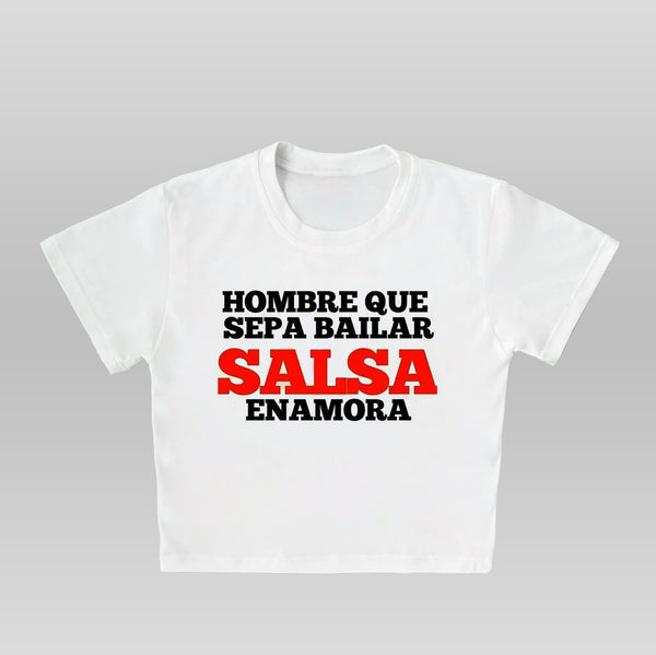 Hombre que sepa Bailar - BABY TEE/CROP TOP